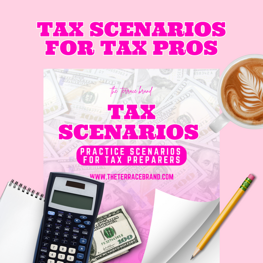 Tax Scenarios - Practice Scenarios for Tax Preparers